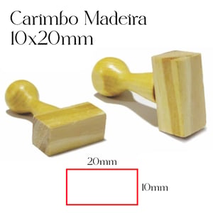 Carimbo Personalizado de Madeira 10x20mm - CM1 Madeira 10mm x 20mm    