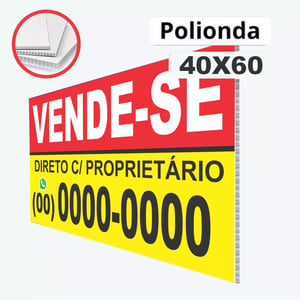 PLACA IMOBILIARIA POLIONDAS 40X60 4X0 IMPRESSÃO UV  