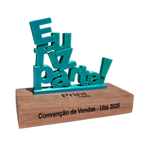 Troféu pesonalizado para Eventos PLA e Madeira 14x17x7cm    