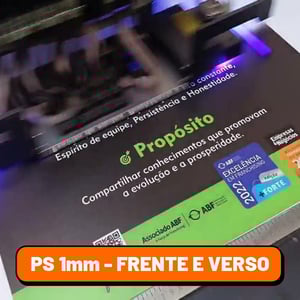 IMPRESSÃO UV - PS 1mm Frente e Verso PS 1mm Personalizado 4x4 Frente e Verso  ** VALOR MÍNIMO POR PLACA R$ 20,00 **