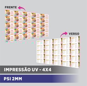 PLACA UV PSI 2MM FRENTE E VERSO PSi  4X0 FOSCO sem refile 