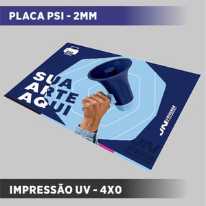PLACA UV PSI 2MM PSi  4X0 FOSCO sem refile 