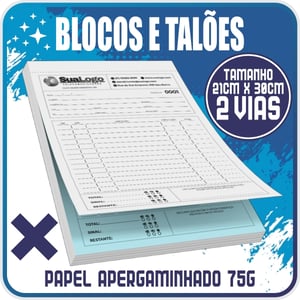 TALÕES 2VIAS | 21cm X 30cm | AP75g   Cores de impressão: 1X0 (Preto e Branco)   