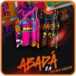 ABADÁS | REGATAS Tecido DryFit 100% Poliéster  Sublimação |   