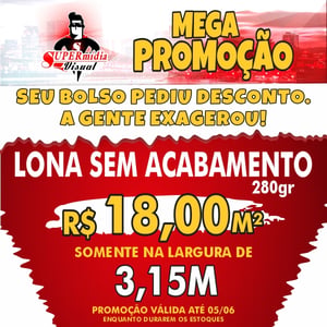 Mega Promoção Lona sem acabamento  4x0 Front Light - Gramatura 280g Corte reto 