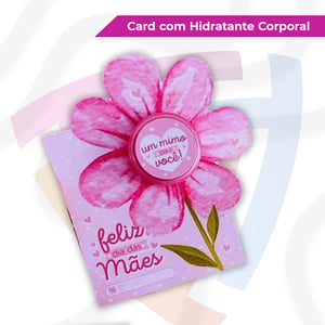 Card com Hidratante Corporal