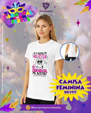 Camisa Feminina DryFit Dryfit     Consulte as cores disponíveis