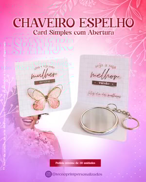 Chaveiro Espelho com Card Couchê 250g | Chaveiro espelho 5,5cm     Embalado individualmente