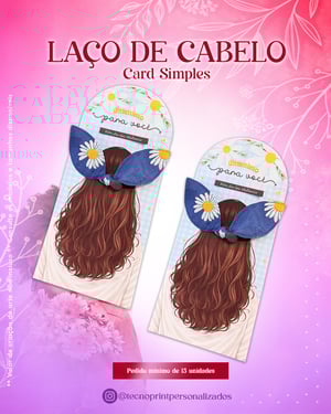 Laço de Cabelo com Card Couchê 300g     Embalado individualmente