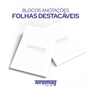 Bloco de Anotações - Folhas Destacável 50 - Folhas 75g 10x14 CM 4x0 Impressão frente  Blocado 