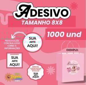 Adesivo 8x8 promoção 1000 unidades      