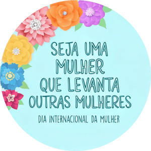 CAPA PAINEL REDONDO DIA DAS MULHERES | TECIDO PREMIUM  | VÁRIOS MODELOS - 1.50X1.50M E 50X50CM