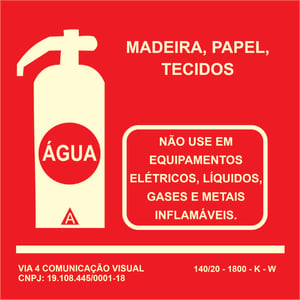 PLACA EXTINTOR ÁGUA EM ACRÍLICO ACRÍLICO 3mm 14x14 cm Silk Impressão direta epóxi e fotoluminescente, padrão bombeiro Corte reto Com dupla-face
