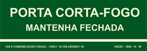 PORTA CORTA-FOGO EM ACRÍLICO ACRÍLICO 3mm 20x07 cm Silk Impressão direta epóxi e fotoluminescente, padrão bombeiro Corte reto Com dupla-face