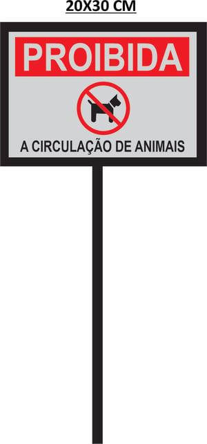 PLACA ANIMAIS INOX e METALON 20x30 2 cores INOX 20X30 CM, COM QUIMIOCORROSÃO, ACRÍLICO PRETO PELO VERSO 23x33 cm, SUPORTE EM TUDO GALVANIZADO  1,10 DE ALTURA, PRESO COM PARAFUSO E COM PINTURA ELETROSTÁTICA. SOLDA, PINTURA 