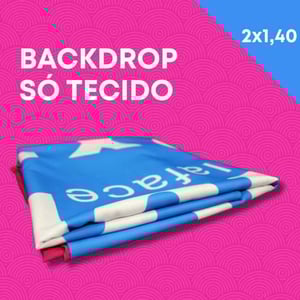 BACKDROP TECIDO DUPLA-FACE 2000x1400mm TECIDO OXFORD HD RETANGULAR IMPRESSÃO ULTRA-HD EPSON 4 X 4 CORES DUPLA-FACE FRETE GRÁTIS NAS COMPRAS ACIMA DE 100,00, CONSULTE AS REGIÕES.