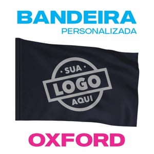 BANDEIRA TAMANHO PERSONALIZADA TECIDO OXFORD HD PERSONALIZADA 4x0 COR ÚNICA FACE LARGURA ATÉ 1.40M FRETE GRÁTIS NAS COMPRAS ACIMA DE 100,00, CONSULTE AS REGIÕES.