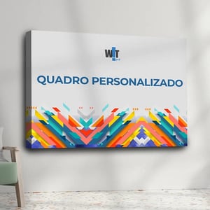 Quadro Personalizado - Qualquer Tamanho