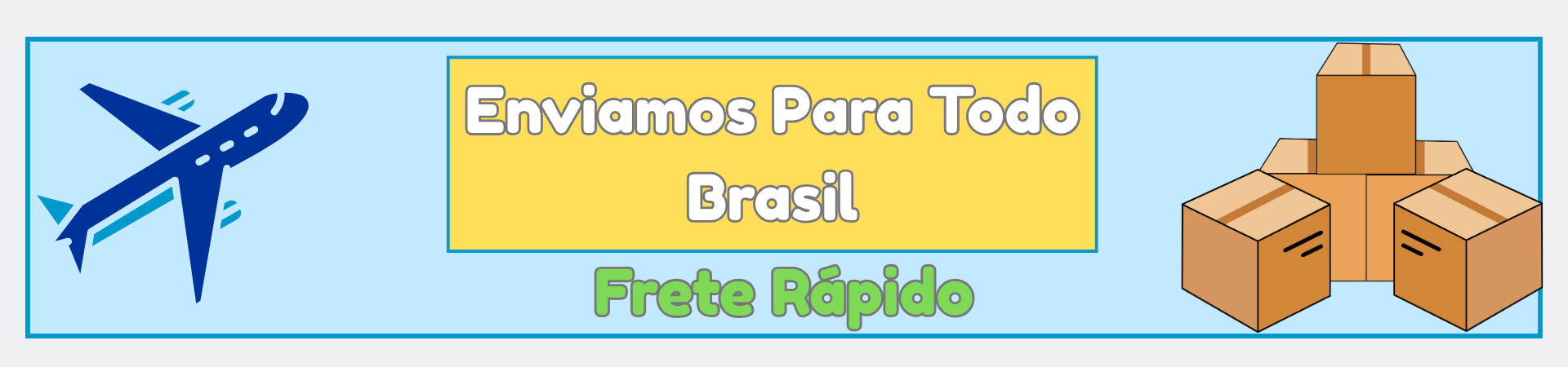 Frete para todo Brasil