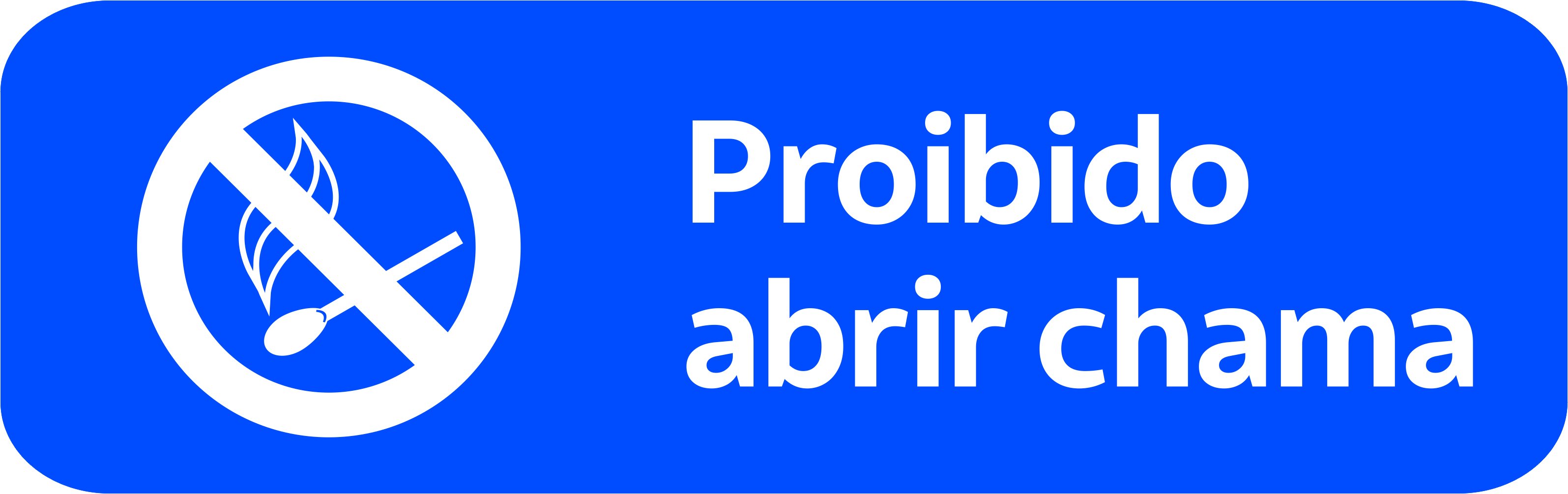 Adesivo Segurança Proibido Abrir Chama