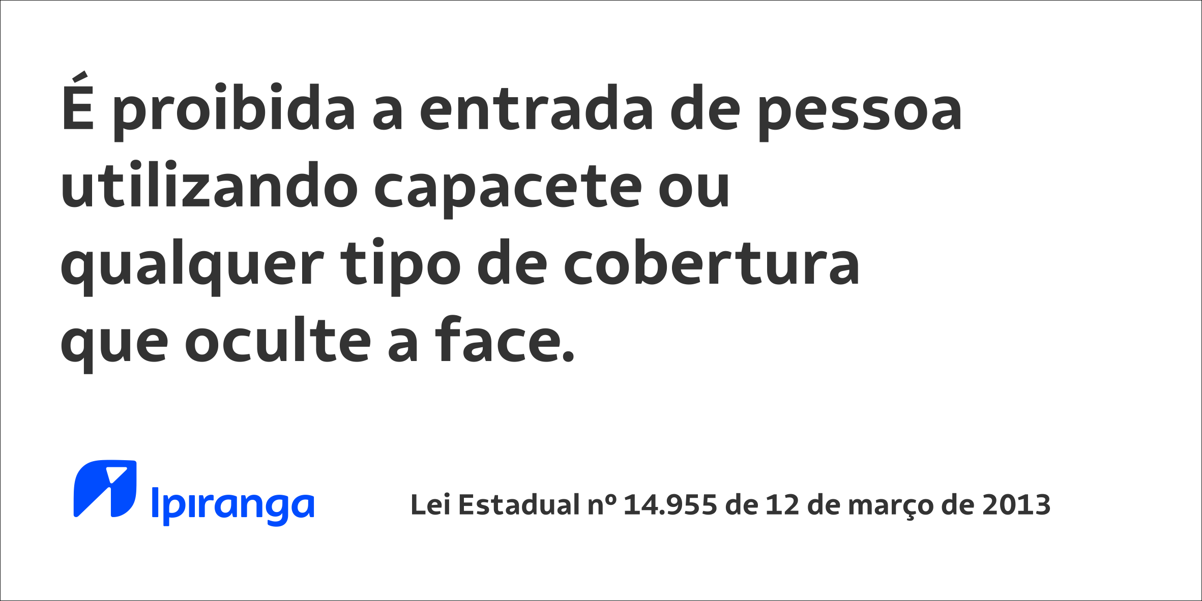 Adesivo Proibido Entrada com Capacete