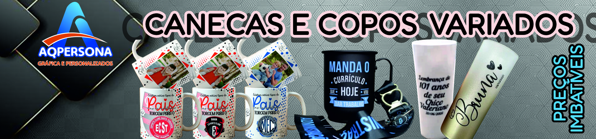 CANECAS E COPOS