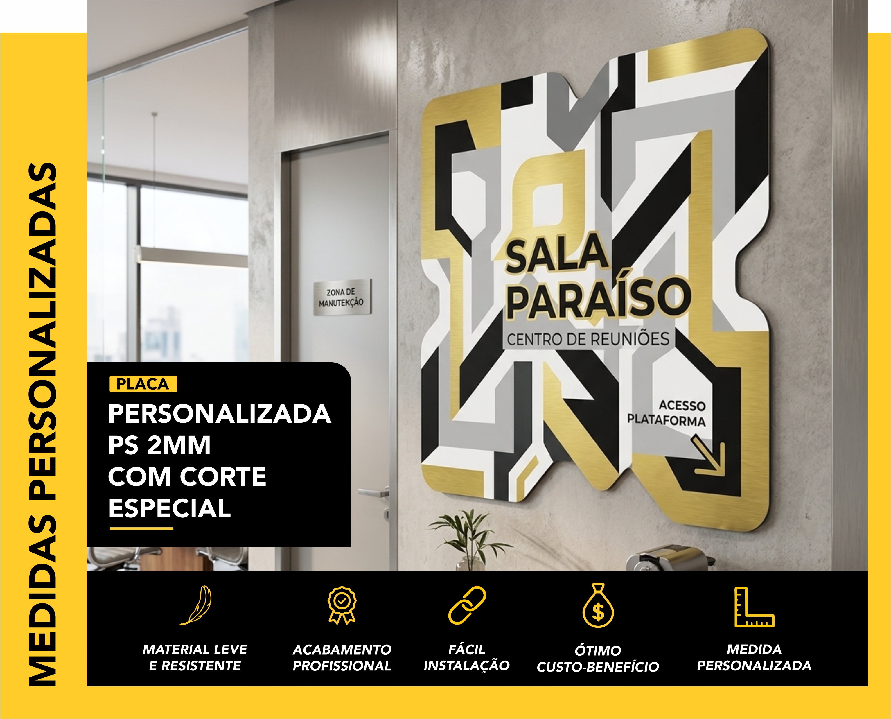 PLACA PERSONALIZADA - PS 2MM - CORTE ESPECIAL
