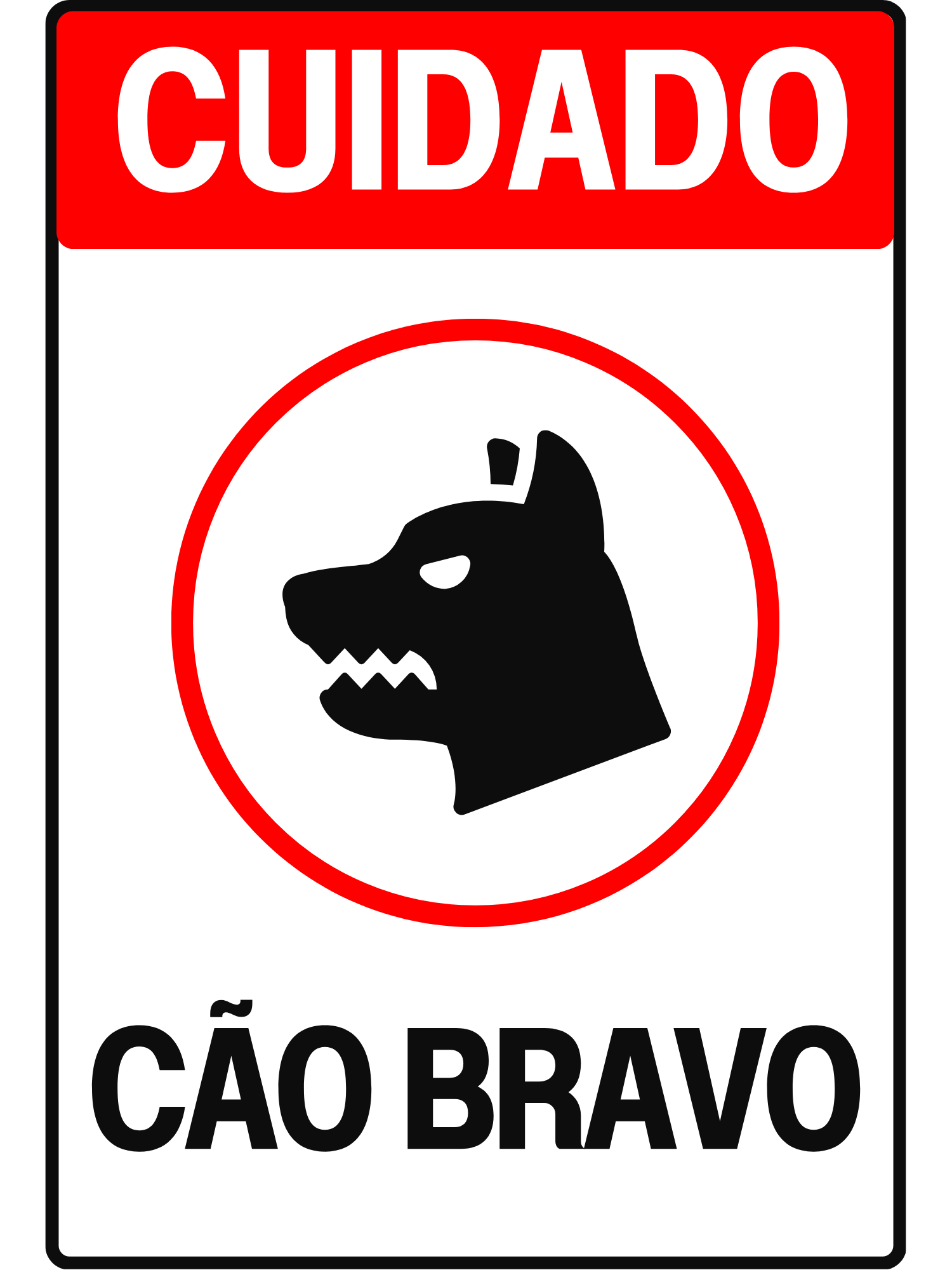 Placa Sinalização 20x15 Cão bravo