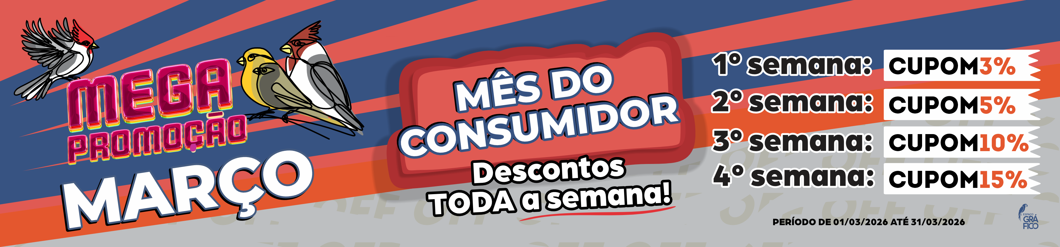 PROMOÇÃO DE MARÇO