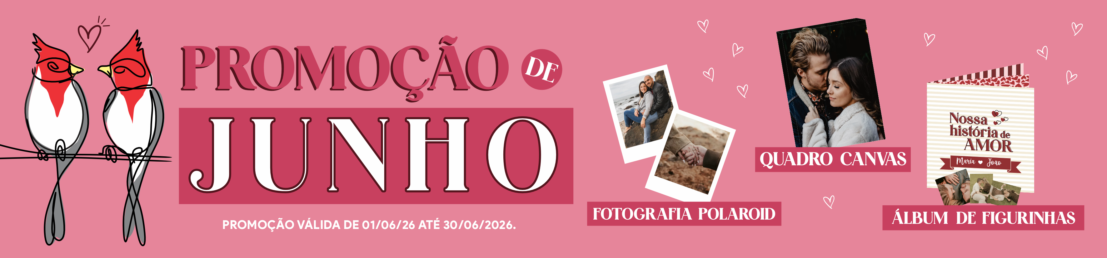 PROMOÇÃO DE JUNHO