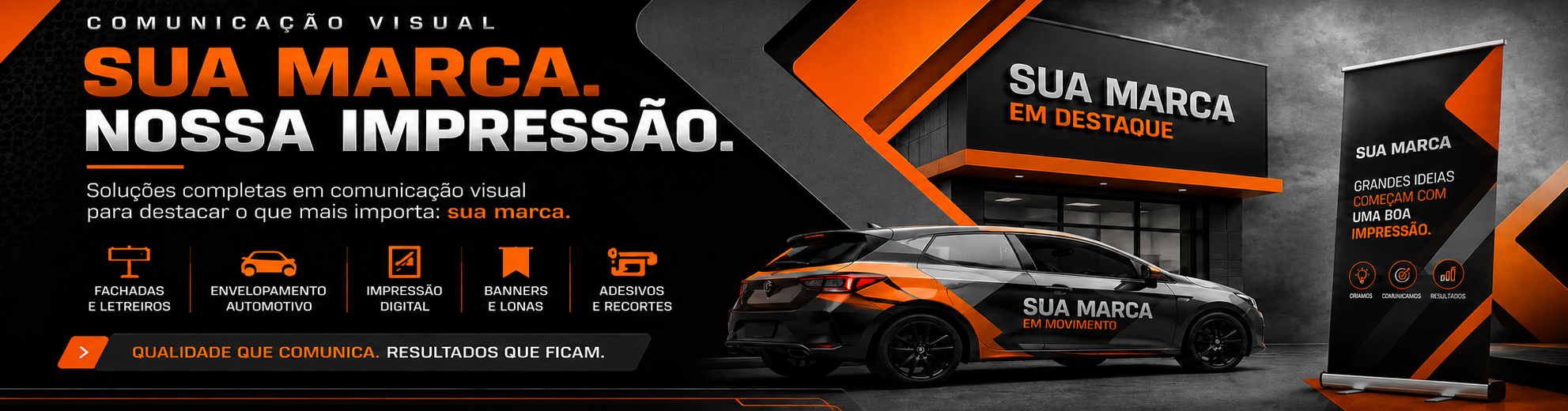 SUA MARCA NOSSA IMPRESSÃO