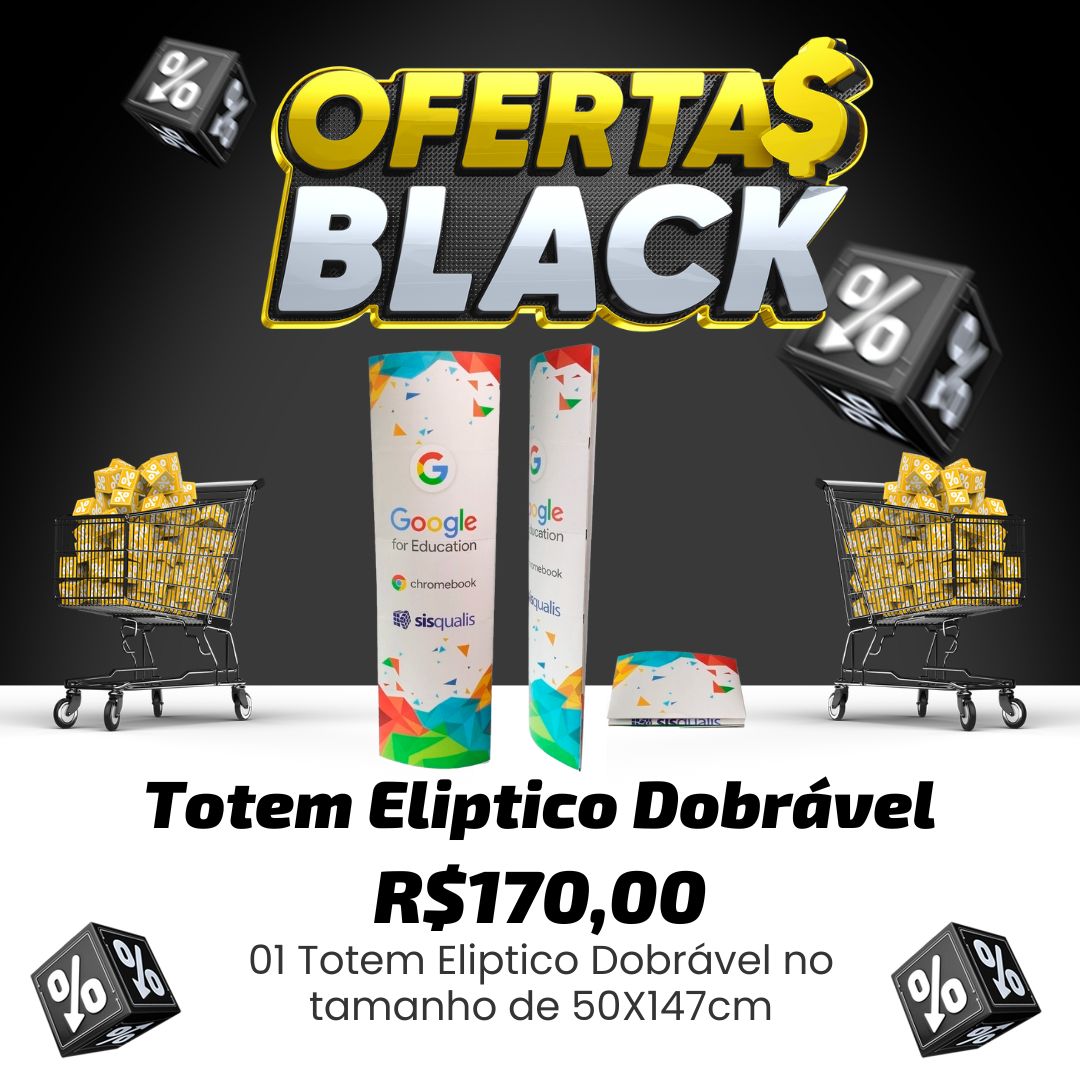 Black friday Totem Eliptico Dobrável