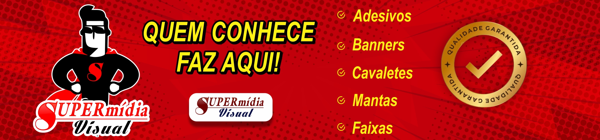 Quem Conhece faz aqui!