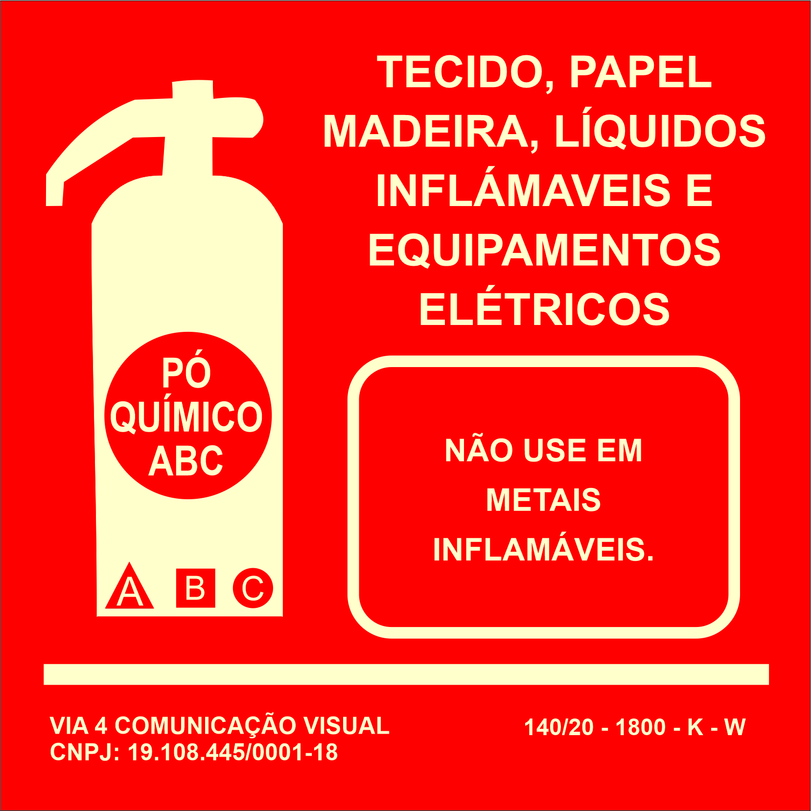 PLACA EXTINTOR PÓ ABC EM ACRÍLICO
