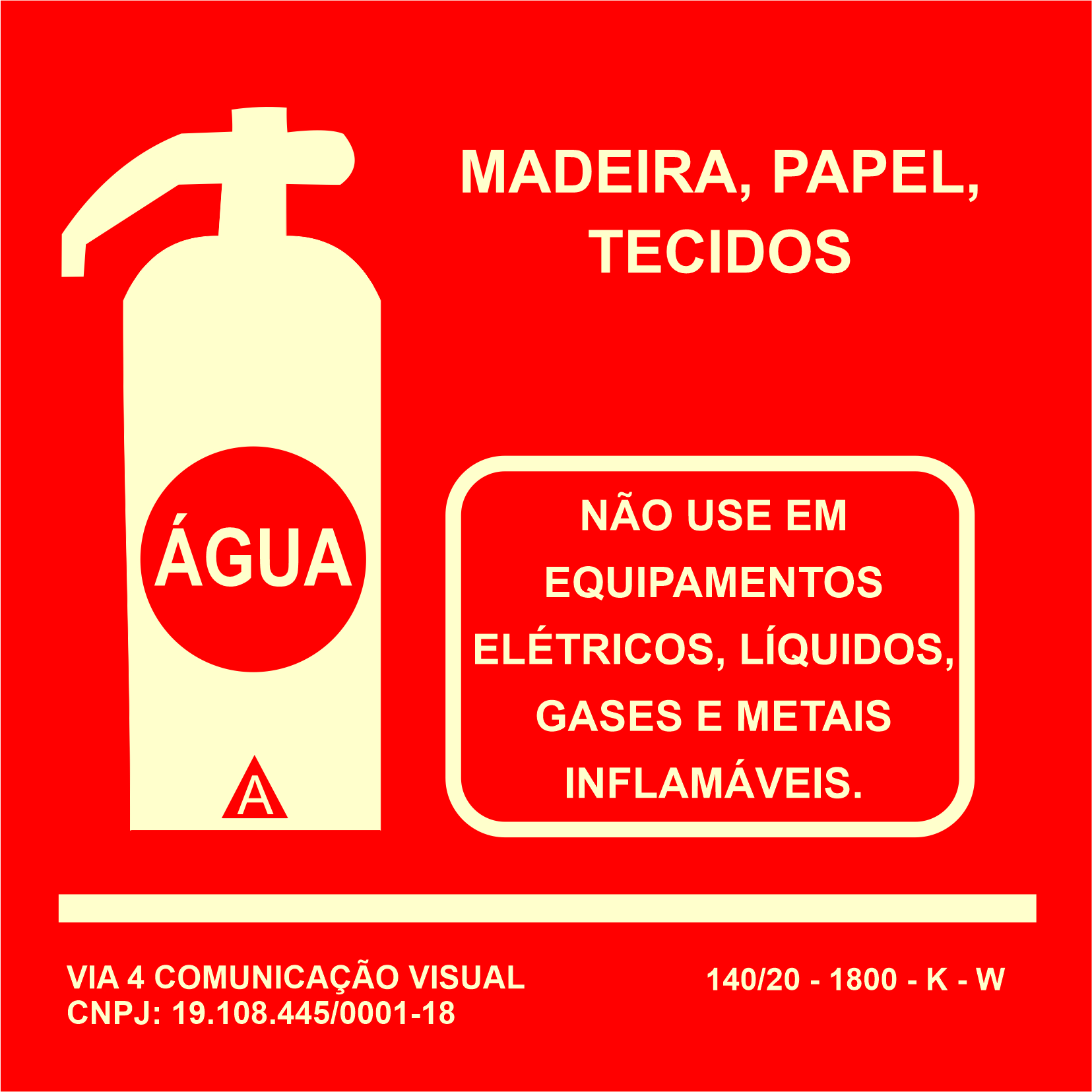 PLACA EXTINTOR ÁGUA EM ACRÍLICO