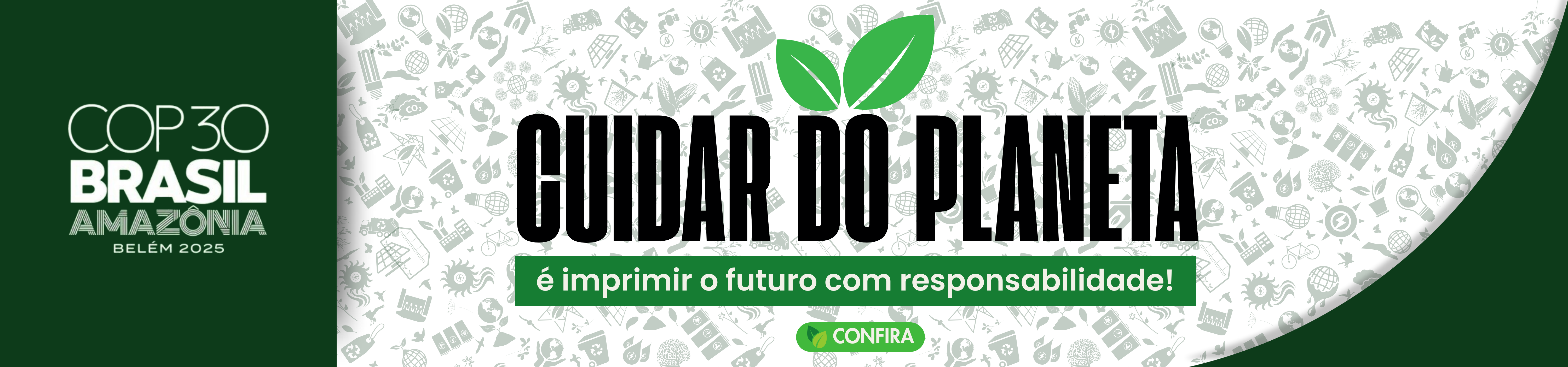 COP 30 BRASIL - LINHA SUSTENTÁVEL